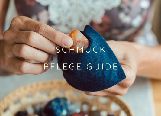 Der ultimative Schmuckpflege Guide