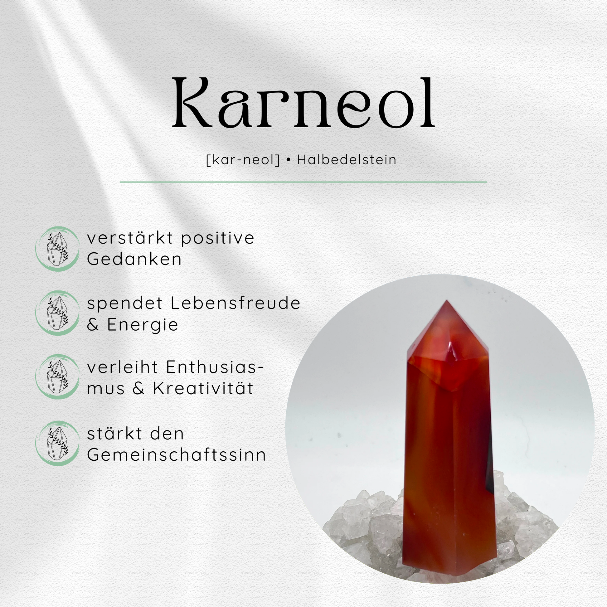 Übersichtsbild des Karneol Edelsteins mit vier wichtigsten Eigenschaften und Wirkungen.